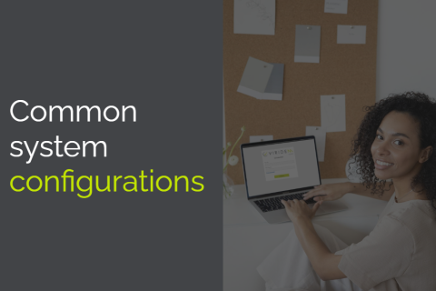 Common system configurations