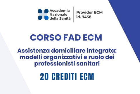 Assistenza domiciliare integrata: modelli organizzativi e ruolo dei professionisti sanitari (467692-1)