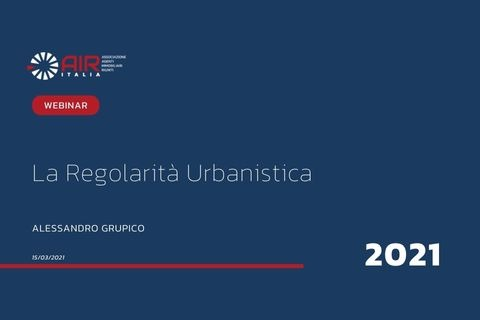 La Regolarità Urbanistica (2021-007) (2021-007)