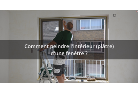 Comment peindre une fenêtre? (3 min)