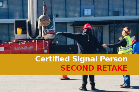 Certified Signal Person Exam SECOND RETAKE (ACS821)