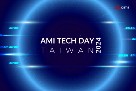 AMI Tech Day Taiwan Summit 2024 (Event-02EX)