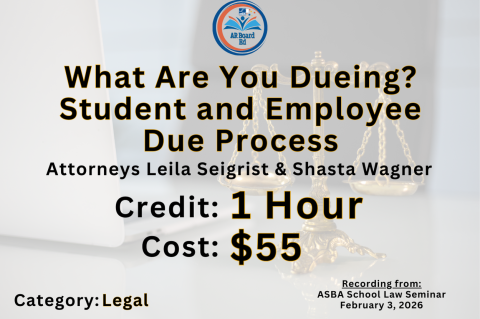 What Are You Dueing? Student & Employee Due Process (214)