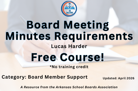 Requirements for School Board Meeting Minutes (101)