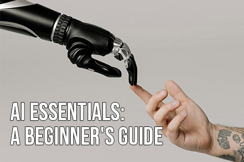 AI Essentials: A Beginner's Guide (AY002)