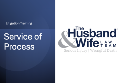 Litigation 101 -Service of Process