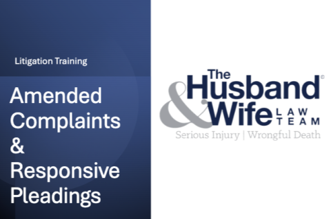 Litigation 101-Amended
Complaints
&
Responsive
Pleadings