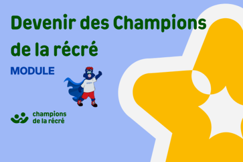 Devenir des Champions de la récré