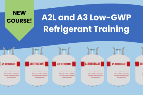 0.01 A2L and A3 Low-GWP Refrigerant Training (ConSol)
