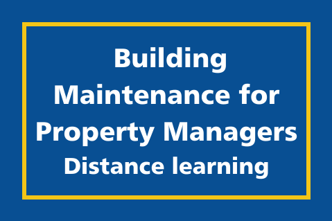 Building Maintenance for Property Managers - distance learning