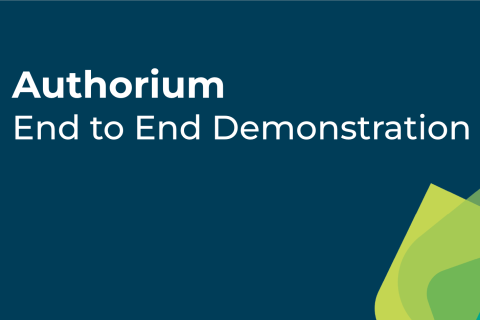 CDSS: Authorium Orientation - Pt. 2: End to End Demo