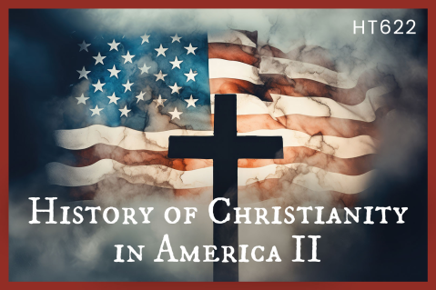 History of Christianity in America II - Dr. Stephen Mansfield (HT622)