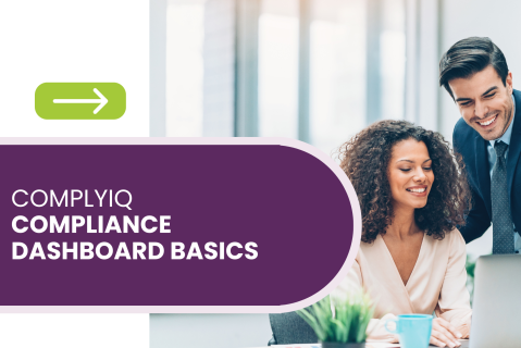 ComplyIQ Compliance Dashboard Basics