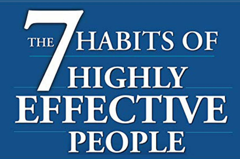 7 Habits of Highly Effective People