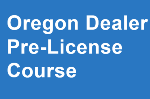 Oregon Dealer Pre-License Course
