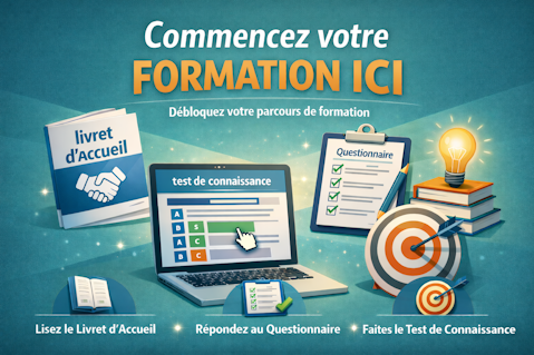 Commencez votre formation ici (PQUFR0100)