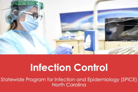 Infection Control for Dental Professionals: Adhering
to North Carolina's SPICE Requirements
