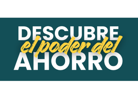 Descubre el Poder del Ahorro (WE2025003)