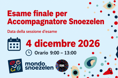 Esame Finale per Accompagnatore Snoezelen - 04 dicembre 2026 orario 9-13 (F3)