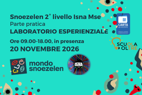 PARTE PRATICA - APPROCCIO SNOEZELEN, 2° LIVELLO ISNA MSE - NOVEMBRE 2026 (A13)