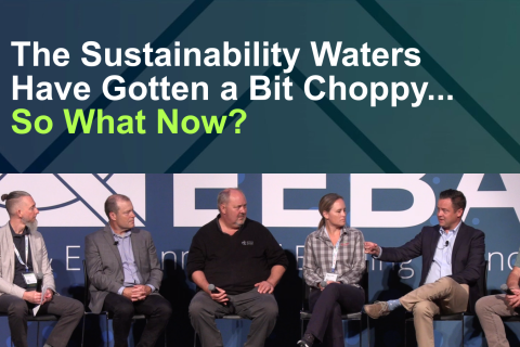 The Sustainability Waters Have Gotten a Bit Choppy...So What Now? The Sustainability Waters Have Gotten a Bit Choppy...So What Now?