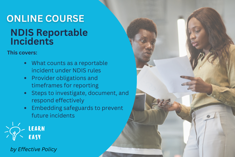 Reportable Incidents – What are your obligations? (WEB-111)