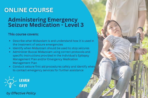 Administering Emergency Seizure Medication - Level 3 (EP-505)