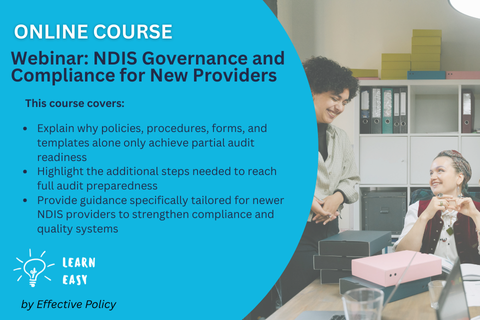 Webinar: NDIS Governance and Compliance for New Providers (WEB-104)