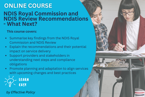 NDIS Royal Commission and NDIS Review Recommendations - What Next? (WEB-119)