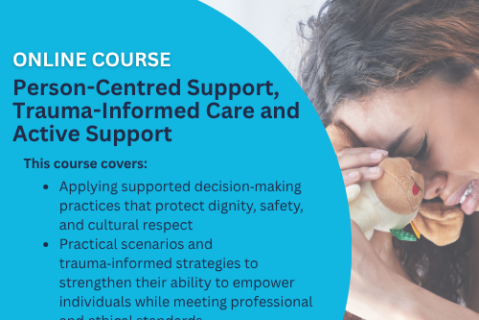 Person-Centred Support, Trauma-Informed Care and Active Support (EP-903)