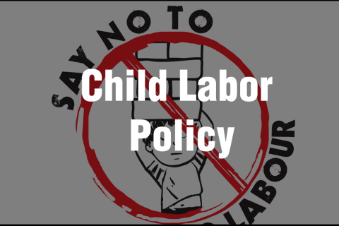 Child Labor Policy