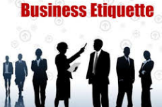 - Business Etiquette