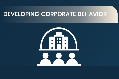 Developing Corporate Behavior