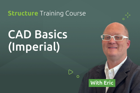 CAD Basics (Imperial) (IST000) CAD Basics (Imperial) (IST000)