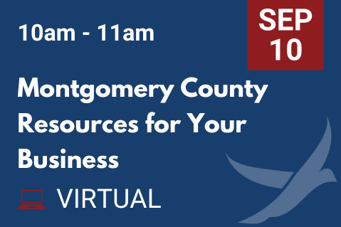 SEPT 10 | Montgomery County Resources for Your Business (20250910)
