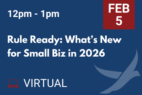 FEB 5 Rule Ready: What’s New for Small Biz in 2026 (20260205)