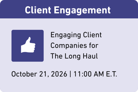 Client Engagement: Engaging Client Companies for The Long Haul (BAC 10/26)