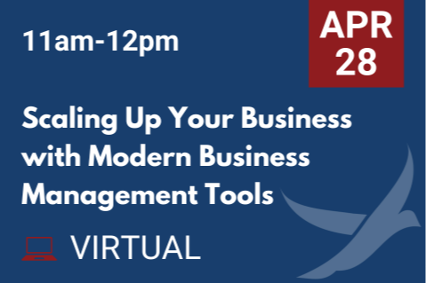 APR 28 Scaling Up Your Business with Modern Business Management Tools (20260428)