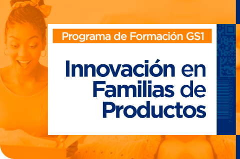 Innovación en Familias de Productos (GS1-CC-006)