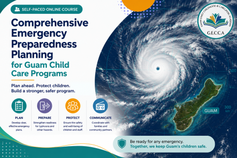 Comprehensive Emergency Preparedness Planning for Guam Child Care Programs