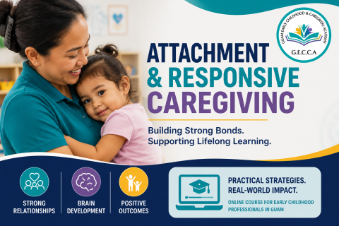 Attachment and Responsive Caregiving