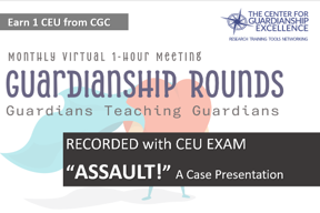 Assault! Recording + CEU Exam