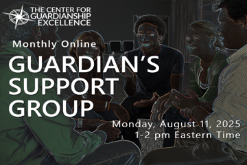 Guardianship Support Group | August 11, 2025