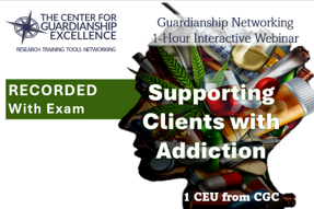 Supporting Clients with Addiction Recording + CEU Exam