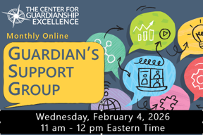 Guardianship Support Group | February 4, 2026