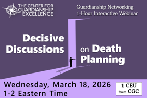 Decisive Discussions on Death Planning