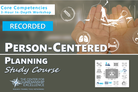 Person-Centered Planning Study Course Recording