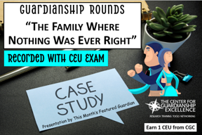 WA - The Family Where Nothing Was Ever Right Recording + CEU Exam