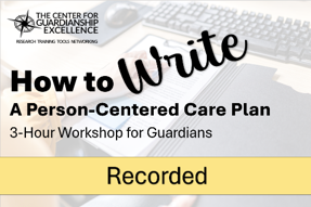 How to Write a Person-Centered Care Plan Recording