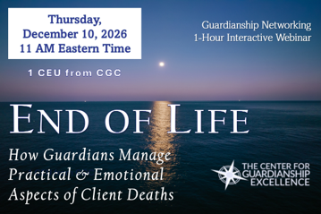 WA - End of Life: How Guardians Manage Practical & Emotional Aspects of Client Deaths